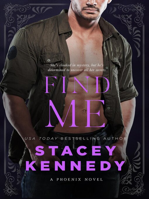 Title details for Find Me by Stacey Kennedy - Wait list
